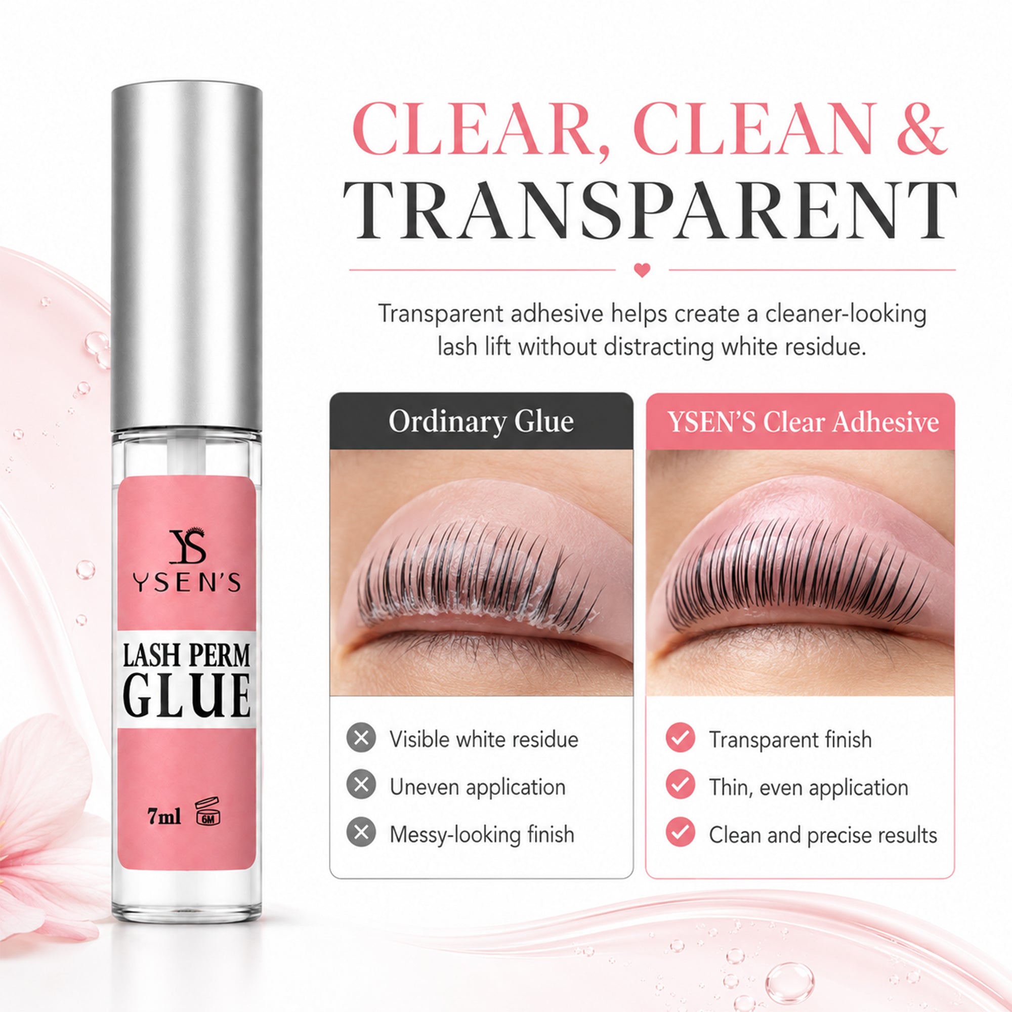 Comparison graphic of visible white adhesive residue and the transparent finish of YSEN’S clear lash lift glue